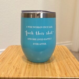 Blue Insulated Tumbler with Quote